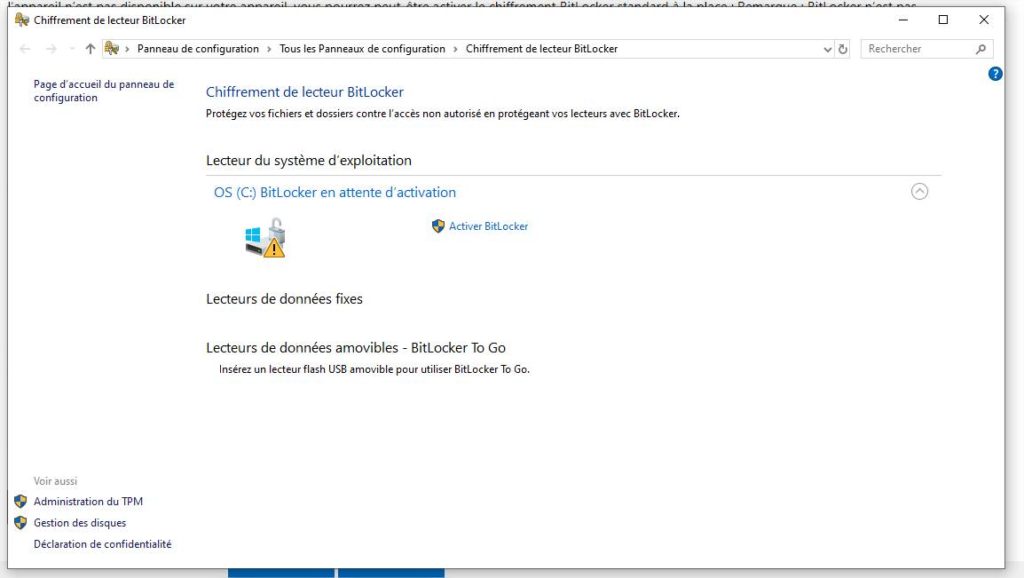 Fenêtre de BitLocker permettant son activation (afin de chiffrer vos disques durs)